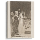 El si pronuncian y la mano alargan Al primero que llega. (They say yes and give their hand to the first comer.) (1796-1797) - Francisco de Goya - Canvas Print