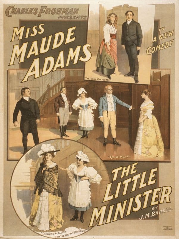 Charles Frohman presents Miss Maude Adams in a new comedy, The little minister as a canvas print