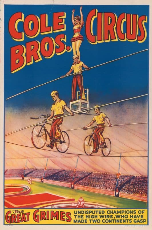 Cole Bros. Circus. The great Grimes undisputed champions of the high wire … as a canvas print