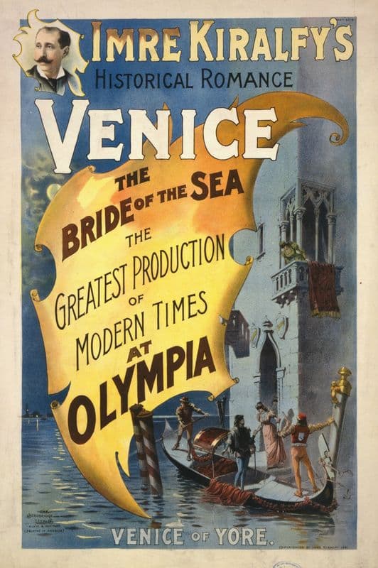 Imre Kiralfy’s historical romance, Venice, the bride of the sea at Olympia the greatest production of modern times at Olympia. as a canvas print