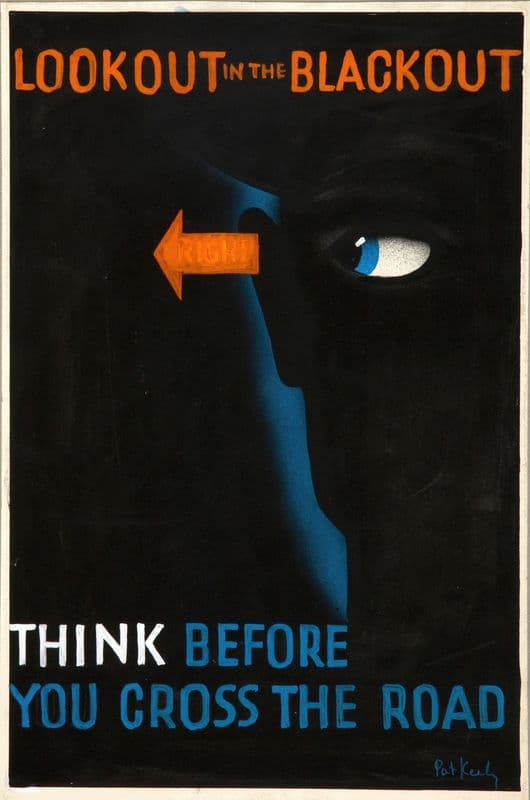 Lookout in the blackout. Think before you cross the road (between 1939 and 1946) as a canvas print