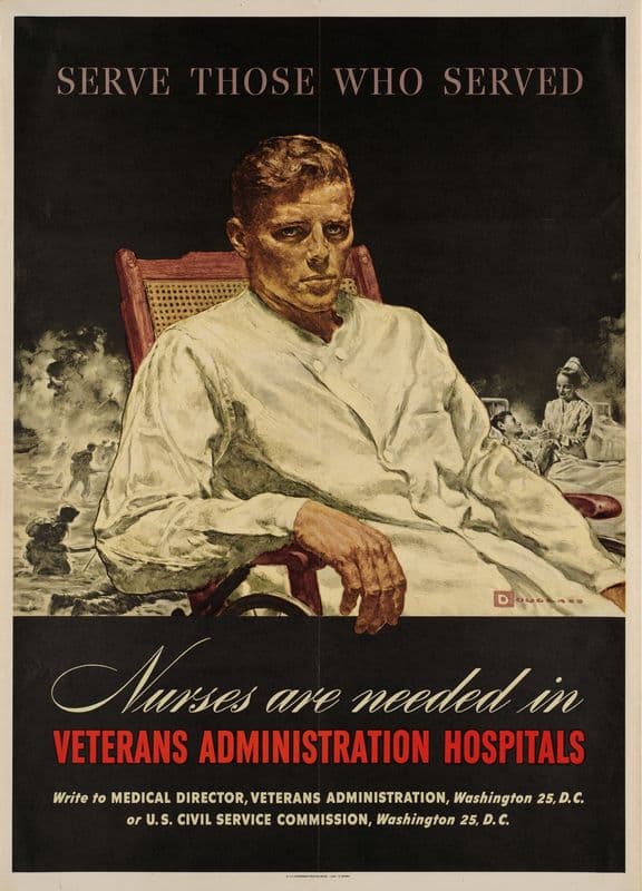 Serve those who served. Nurses are needed in Veterans Administration hospitals as a canvas print