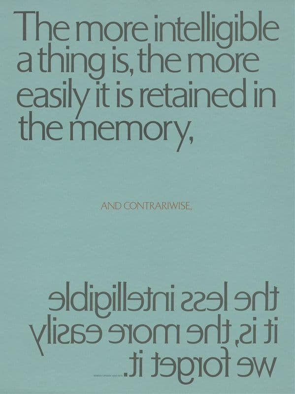The more intelligible a thing is, the more easily it is retained in the memory as a canvas print